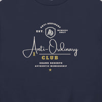 Anti Ordinary Sweatshirt