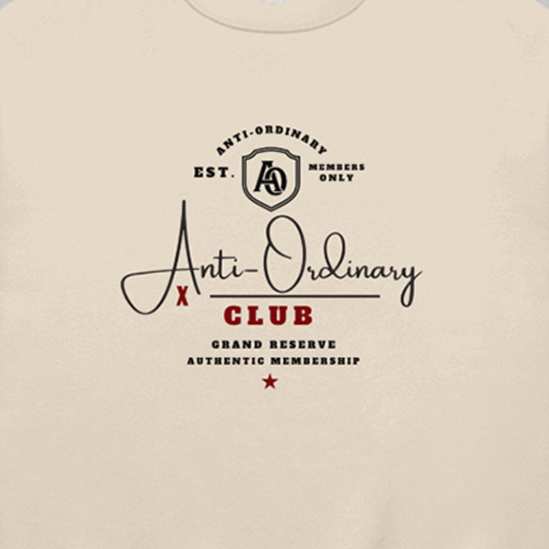 Anti Ordinary Sweatshirt