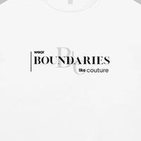 Boundaries Like Couture Sweatshirt