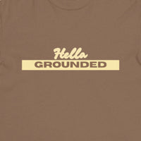 Hella Grounded Graphic Tee