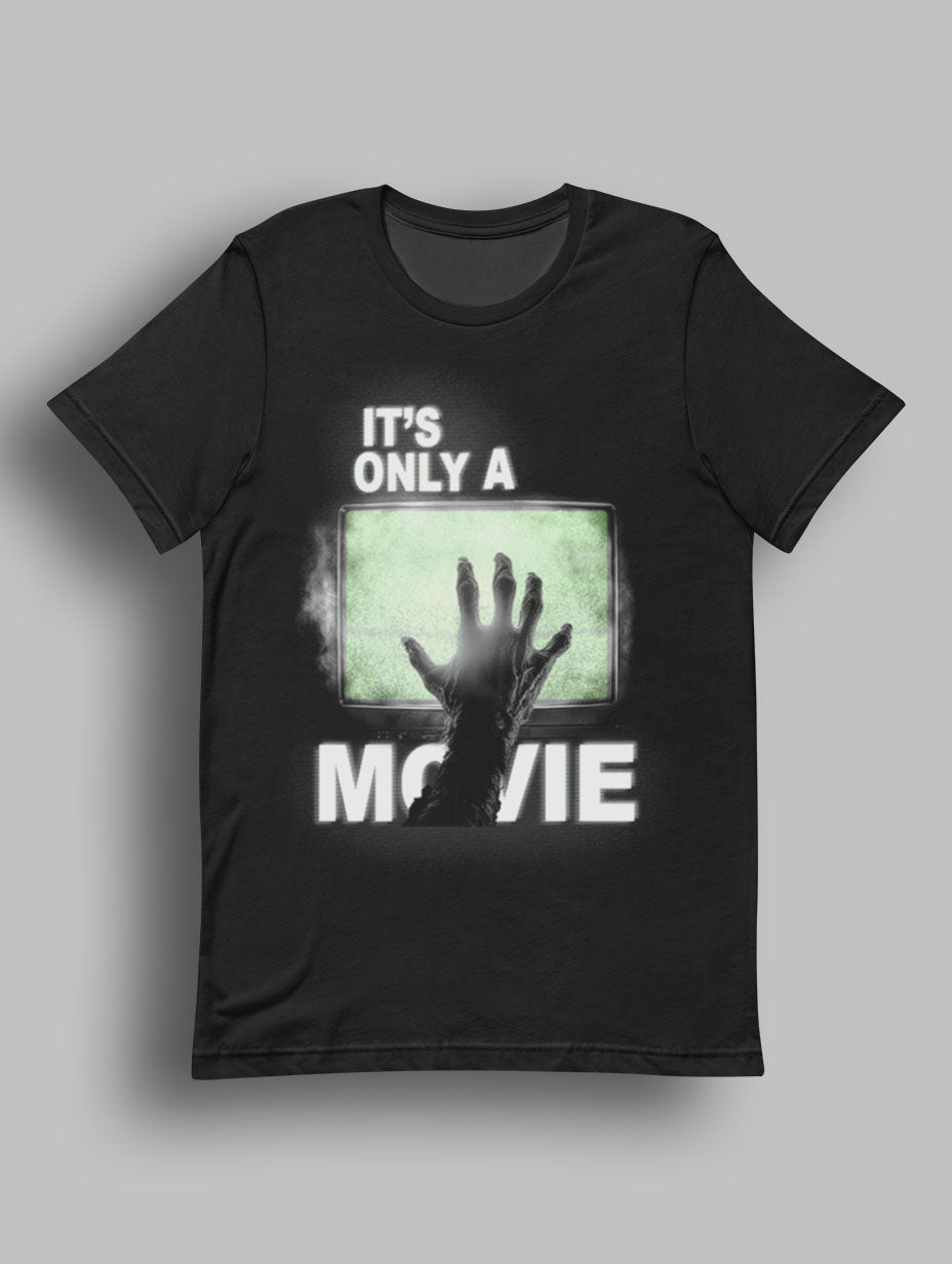 It's Only a Movie Halloween Horror Unisex Tee