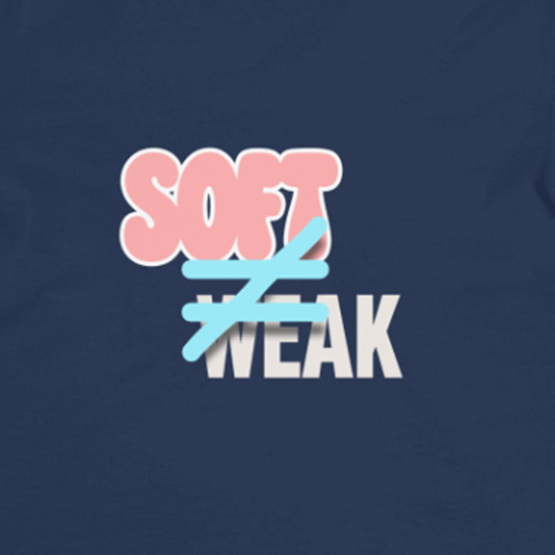 Soft Not Weak Graphic Tee